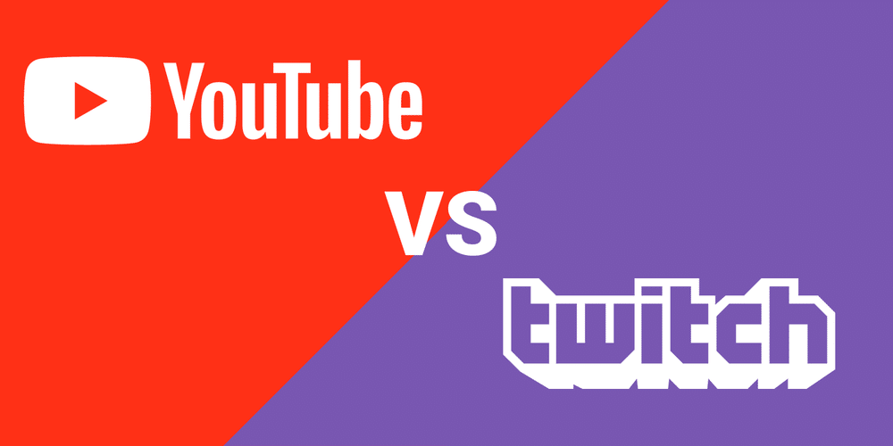 YouTube vs Twitch: The Comparison