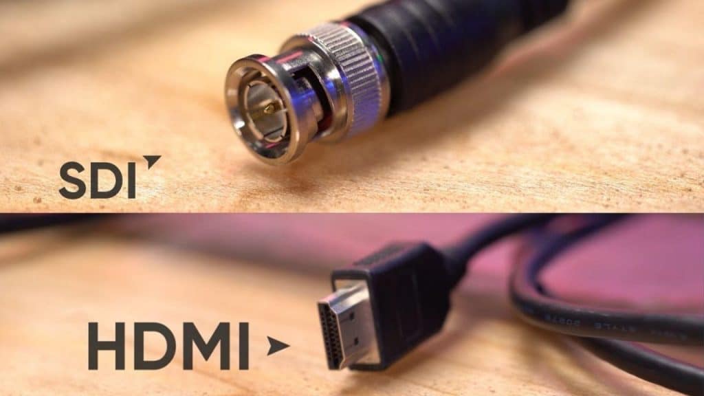SDI and HDMI