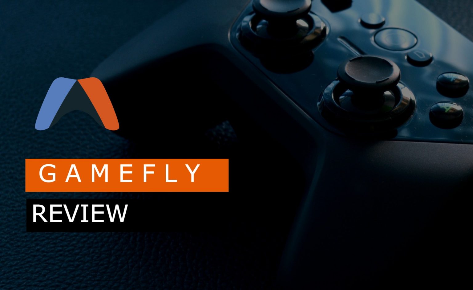 GameFly Review