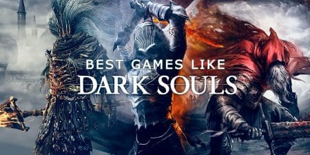 Games like Dark Souls