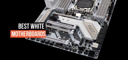 Best White Motherboard