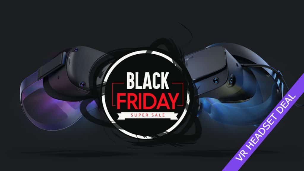 Black Friday VR headset Deals