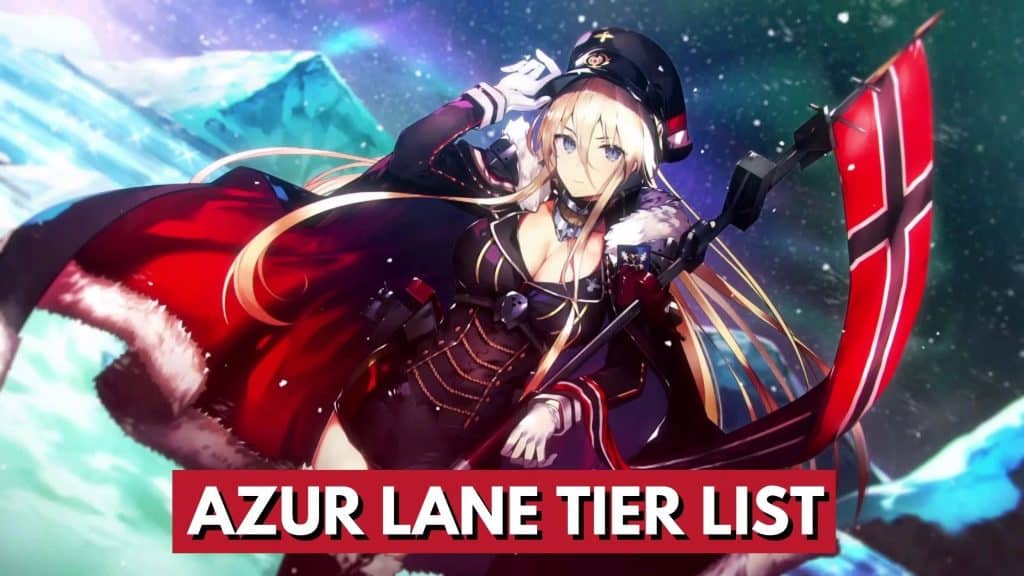 Azur Lane Tier List Details