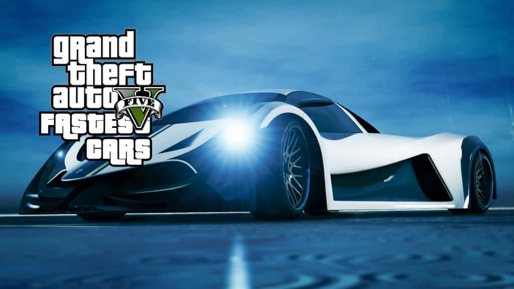 Fastest Car in GTA 5