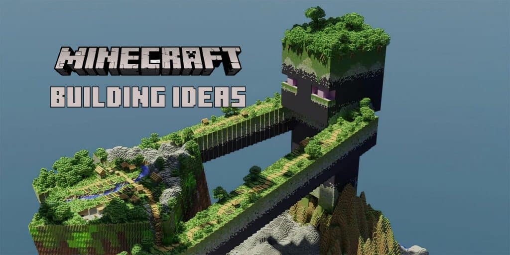 Minecraft Building Ideas