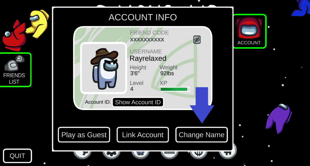 Click on Change Name amoung us