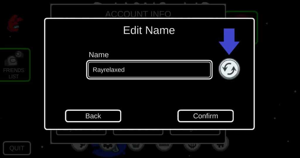 refresh icon by the name bar among us