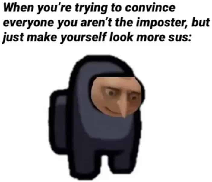 among us am i sus meme