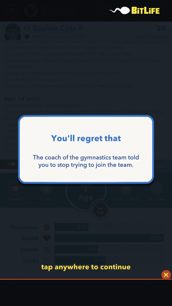 coach shun you from trying to join bitlife