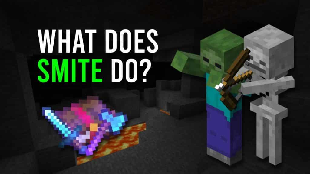 what does smite do in minecraft