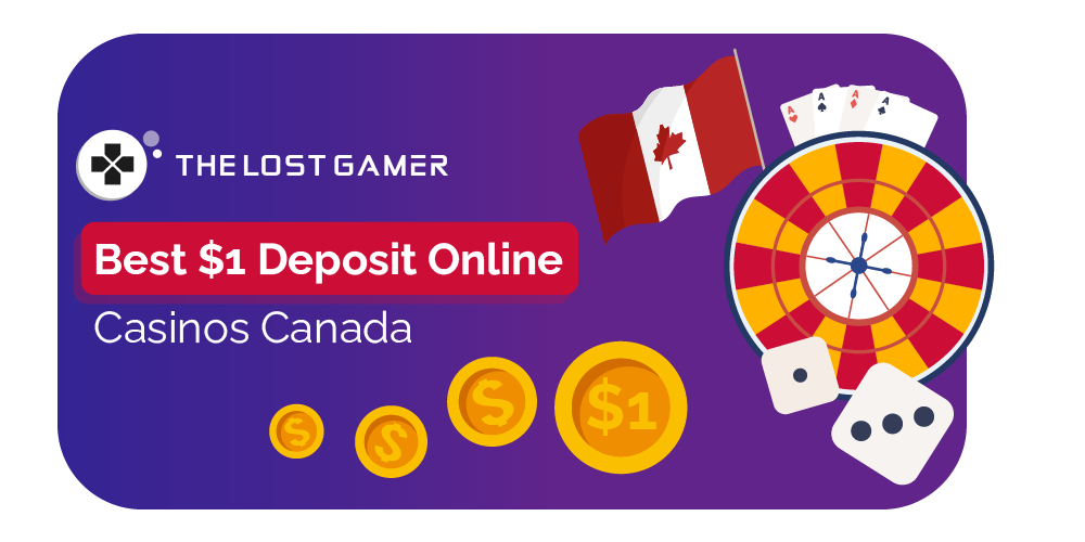 $1 deposit casinos canada