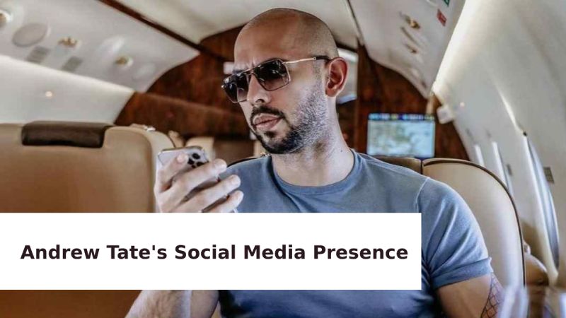 Andrew Tate’s Social Media Presence: Love or Hate Him, You Can’t Ignore Him andrew tates social media presence